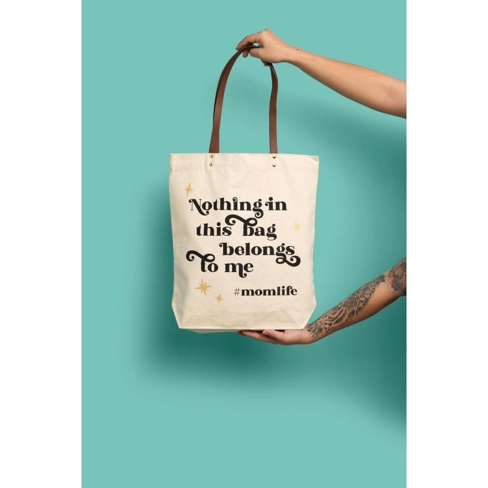Tote Bag "Nothing in this Bag Belongs to Me"